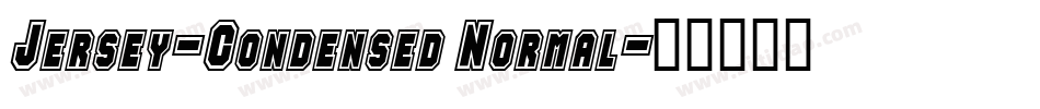 Jersey-Condensed Normal字体转换